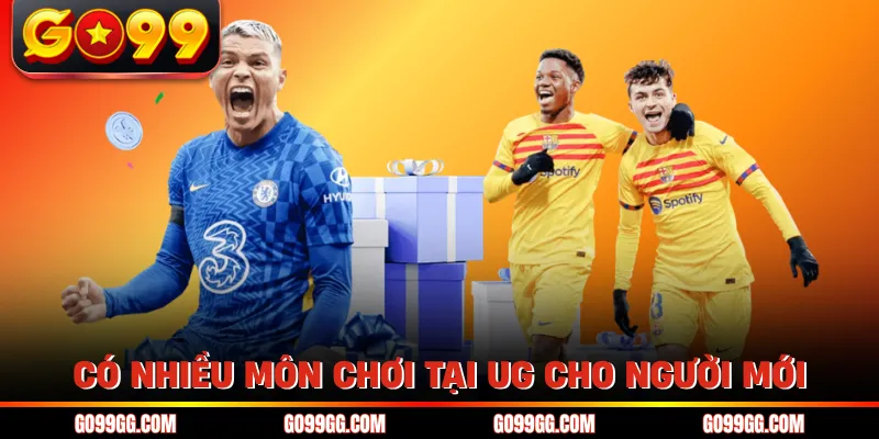 Có nhiều môn chơi tại UG cho người mới