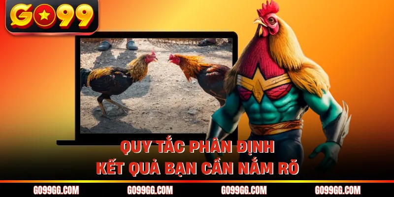 Quy tắc phân định kết quả bạn cần nắm rõ